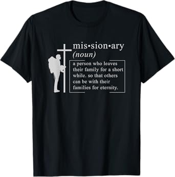CHRISTIAN MISSIONARY: Missionary Definition Gift Christians T-Shirt