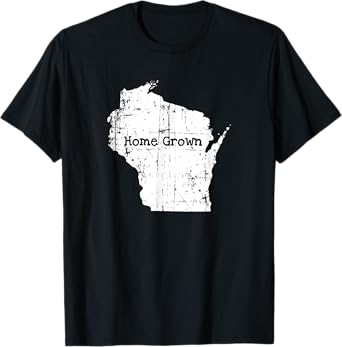 Wisconsin Home Grown Vintage Milwaukee Madison WI T-Shirt