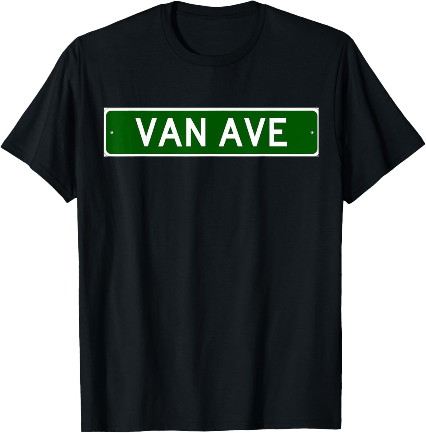 Van Ave Street Sign T-Shirt for Casual Wear