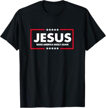 Christian Gifts Women Men Make America Godly Again T-Shirt