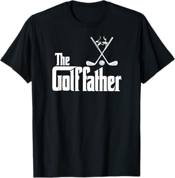 The Golffather Golf Father Funny Golfing Fathers Day T-Shirt