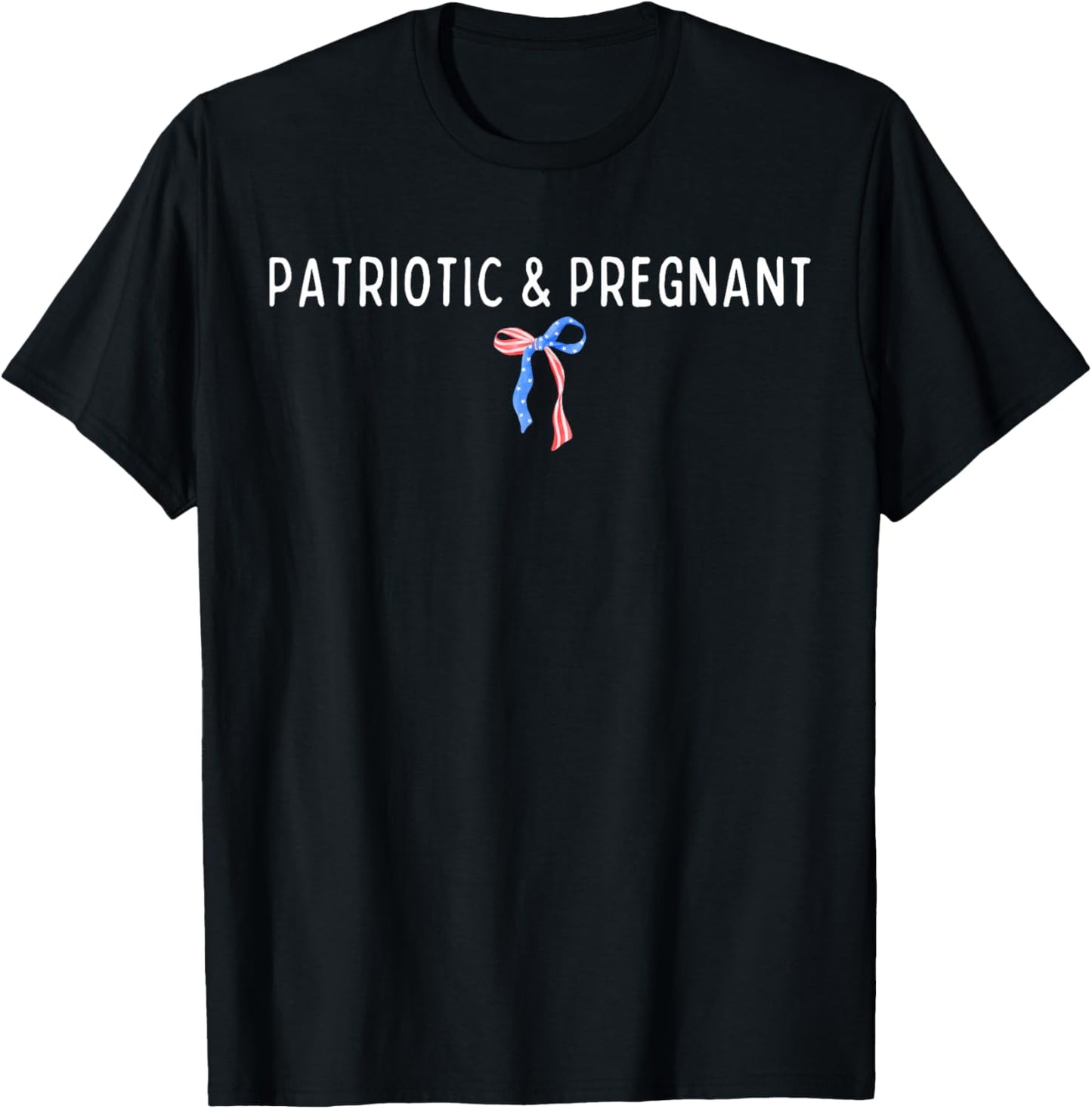 Patriotic And Pregnant 4th Of July.Coquette Bow Pregnancy T-Shirt