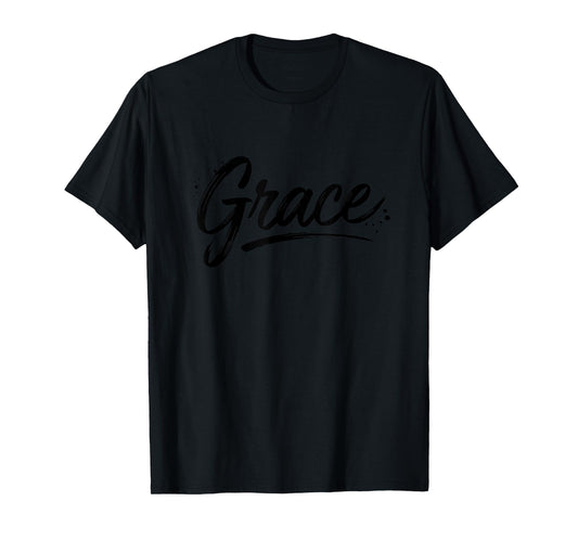 Christian Grace Inspiring Faith Message T-Shirt