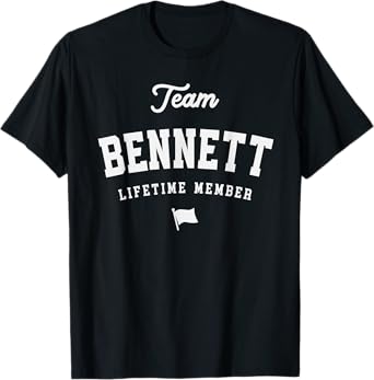 Team Bennett Lifetime Member Funny Name Bennett T-Shirt