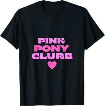 Pink pony clurb T-Shirt