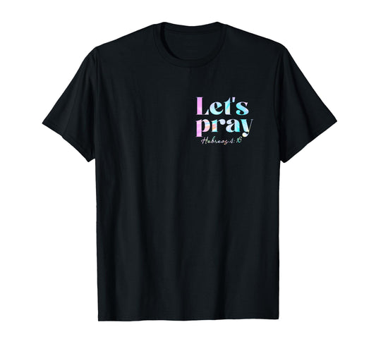 Need Prayer Tap My Shoulder Christian Men Women (2 Sided) T-Shirt
