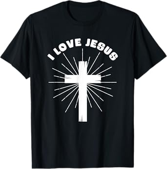 I Love Jesus T-Shirt