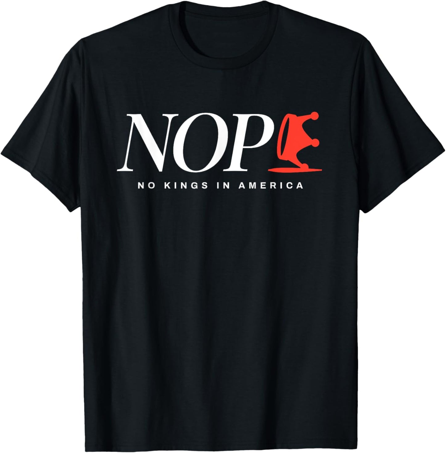 No Kings Nope T-Shirt