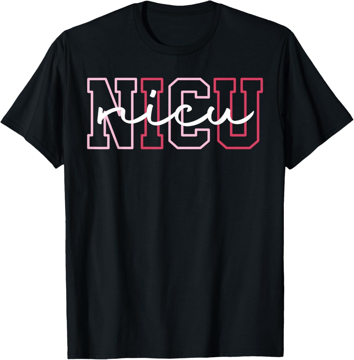 NICU Nurse Neonatal Intensive Care Unit Cute Nurse Family T-Shirt