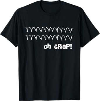 Funny Cardiac Rhythm - Oh Crap Nurse T-Shirt