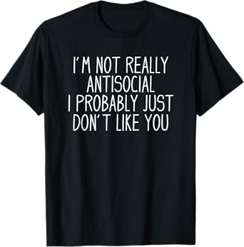 Antisocial Tee Co. Funny Introvert Unisex-Adults Black Modern Classic T-Shirt