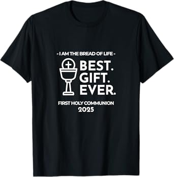 Bread of Life Catholic Sacrament 2025 First Holy Communion T-Shirt