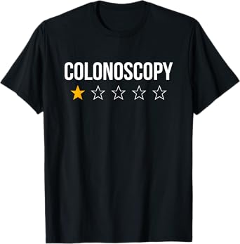 Colonoscopy - Colonoscopy Colon T-Shirt