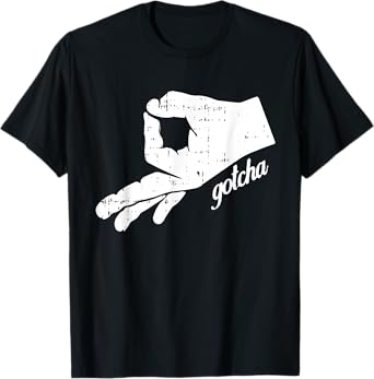 Ok Symbol Hand Gotcha Halloween Funny Circle Game Meme T-Shirt