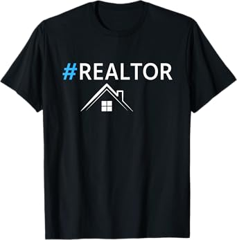Hashtag Realtor Funny Real Estate Agent Cute Women's Men's T-Shirt