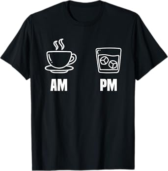 AM Coffee PM Win T-Shirt