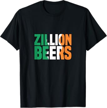 Barstool Sports Zillion Beers Saint Patrick's Day T-Shirt