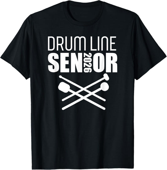 2026 Senior Drum Line Class of 2026 Marching Band T-Shirt