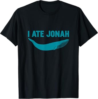 Book of Jonah - Whale - Big Fish - Bible True Stories T-Shirt