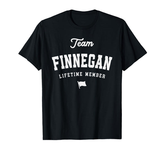Team Finnegan Lifetime Member Funny Name Finnegan T-Shirt
