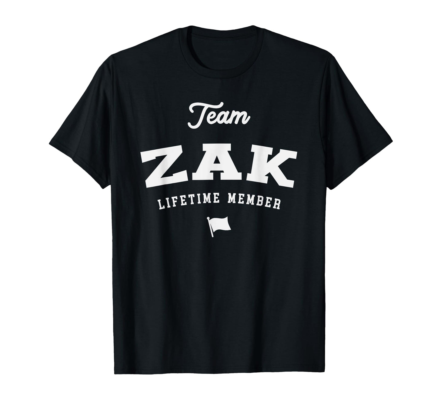 Team Zak Lifetime Member Funny Name Zak T-Shirt
