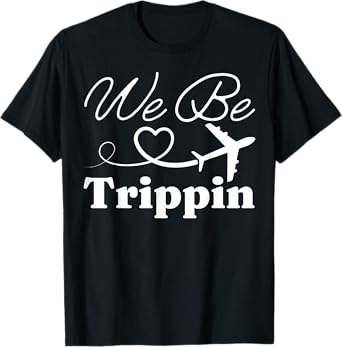 We Be Trippin' Hawaii Beach Summer Vacation Family Matching T-Shirt