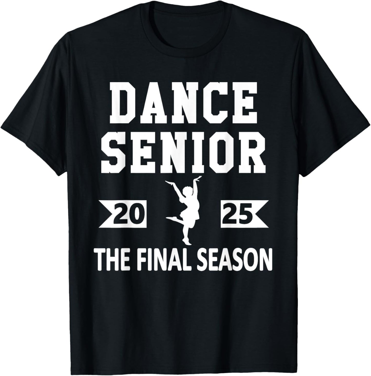 Dance Team Senior 2025 Dance Senior Night Graduation Party T-Shirt