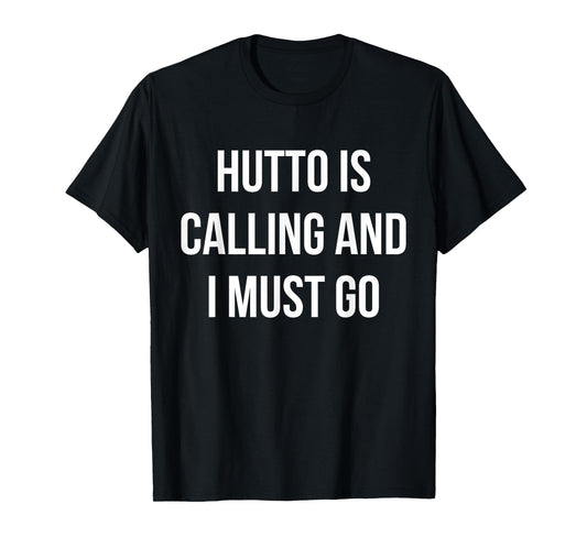 Hutto City Funny Hutto T-Shirt