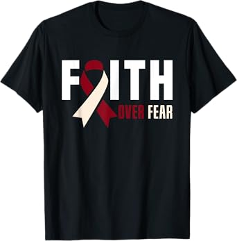 Faith Fear Jesus God Throat Oral Head Neck Cancer Awareness T-Shirt