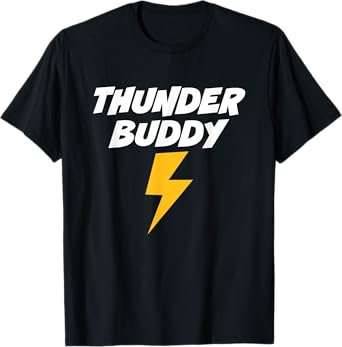 Thunder Buddy T-Shirt