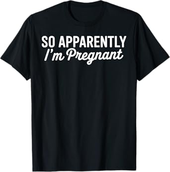 Pregnant Pregnancy Announcement Funny Mom Gift T-Shirt