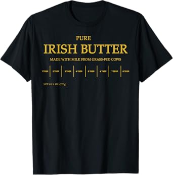 Pure Irish Butter T-Shirt