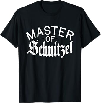 Master of Schnitzel Funny German Schnitzel T-Shirt