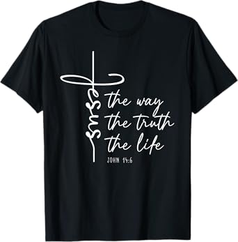 Christian Worship Women Men Kids Jesus The Way Truth Life T-Shirt