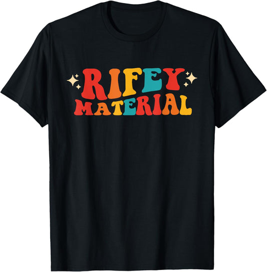 Rifey Material Vintage Apparel T-Shirt - Women's Unisex Humorous Occasion T-Shirt - Black, Small, Short Sleeve