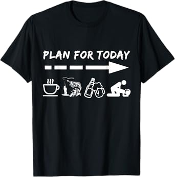 Funny Plan For Today Coffee Fishing Beer Sex T-Shirt