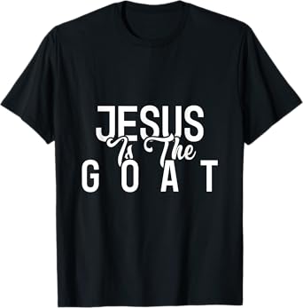 Jesus is the G.O.A.T - Jesus Shirts For Men- Jump Shot Jesus T-Shirt