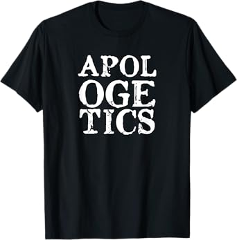 Christian Apologetics Theological Arguments T-Shirt