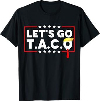 Funny Let's Go Taco T-Shirt