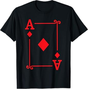 Playing Cards - Matching Diamonds Card Suits - Ace Card T-Shirt