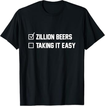 Barstool Sports Zillion Beers Taking It Easy T-Shirt