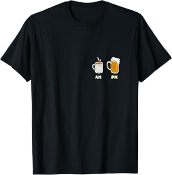 Coffee and Beer Coffee AM and Beer PM Beer Hops Party Drink T-Shirt