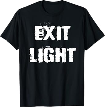 Exit Light T-Shirt