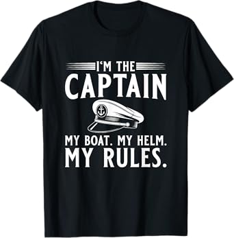 Mens Sailing My Boat My Rules Motorboat Captain T-Shirt