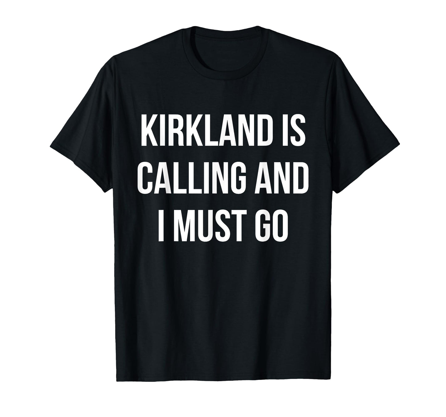 Kirkland City Funny Kirkland T-Shirt