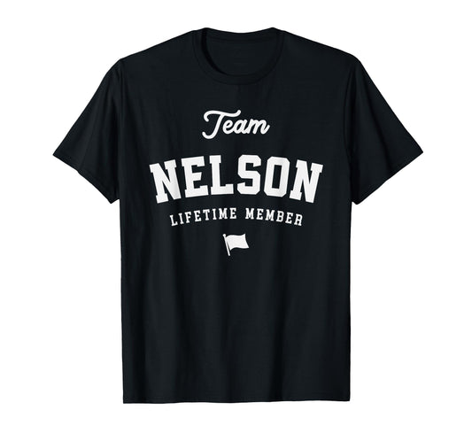 Team Nelson Lifetime Member Funny Name Nelson T-Shirt
