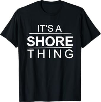 It's A Shore Thing Shirt Vacation Tee Short Sleeve T-Shirt
