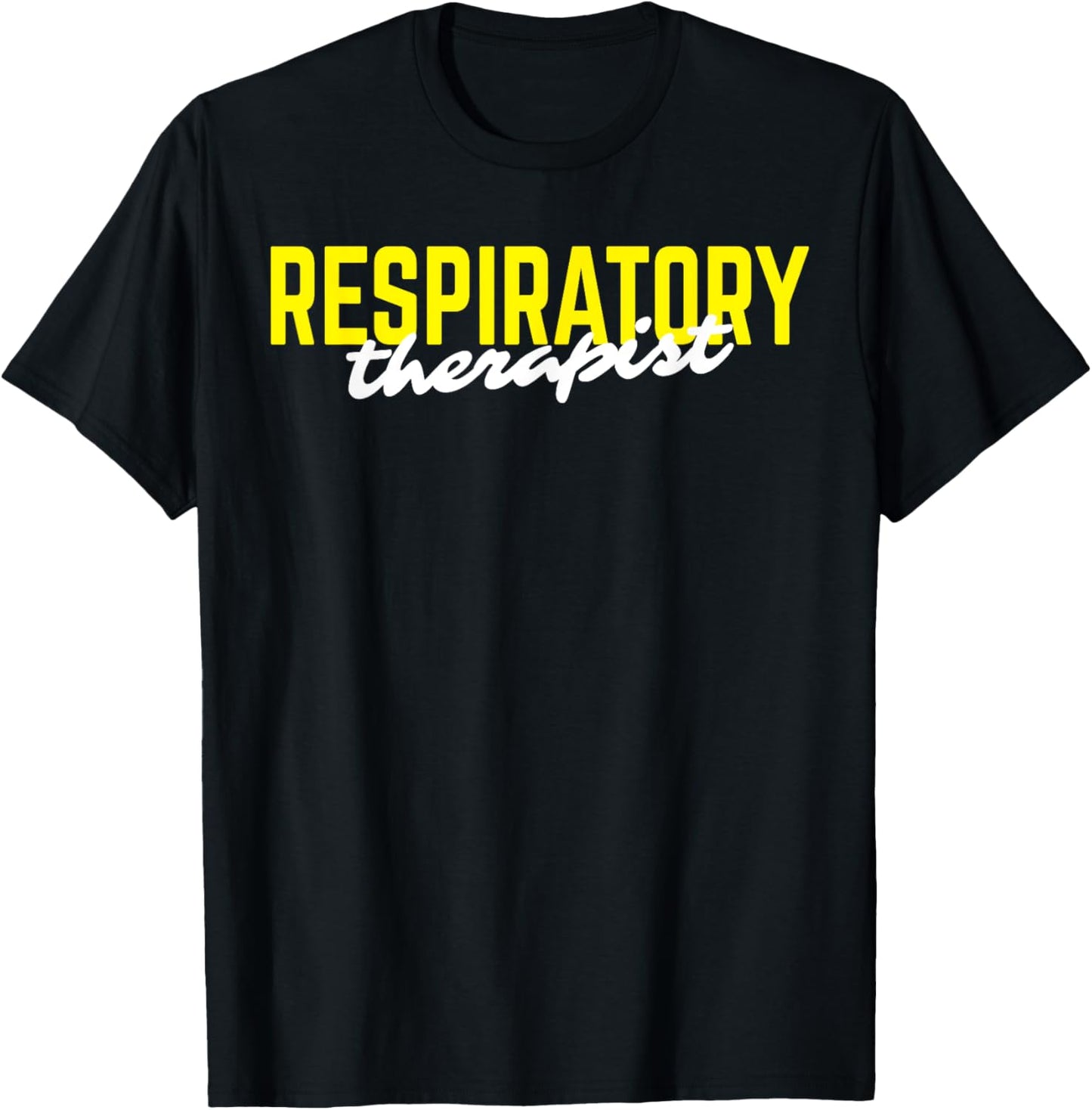 Respiratory Therapy RT Pulmonologist Respiratory Therapist T-Shirt