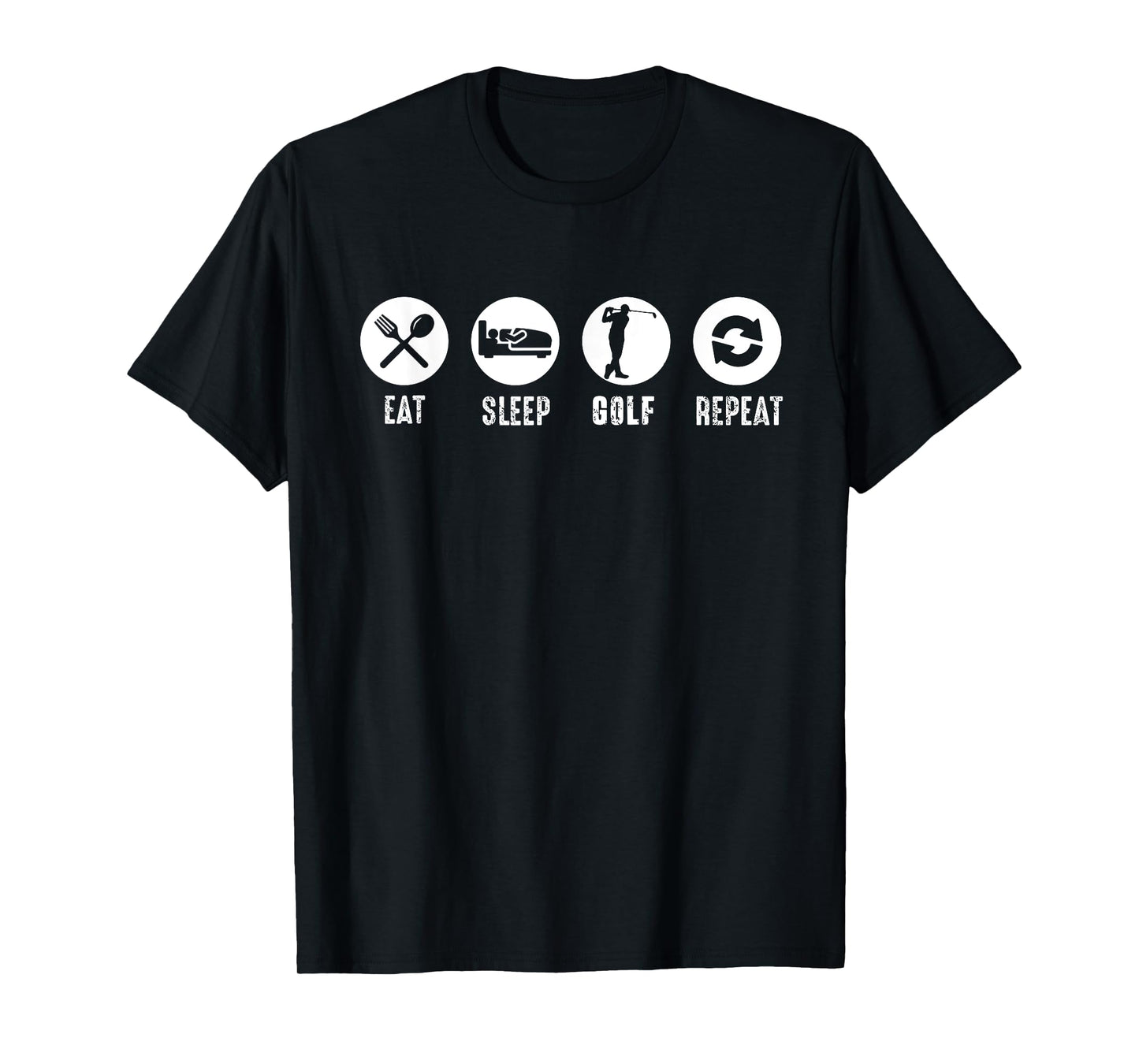 Eat Sleep Golf Repeat Lifestyle for Players T-Shirt