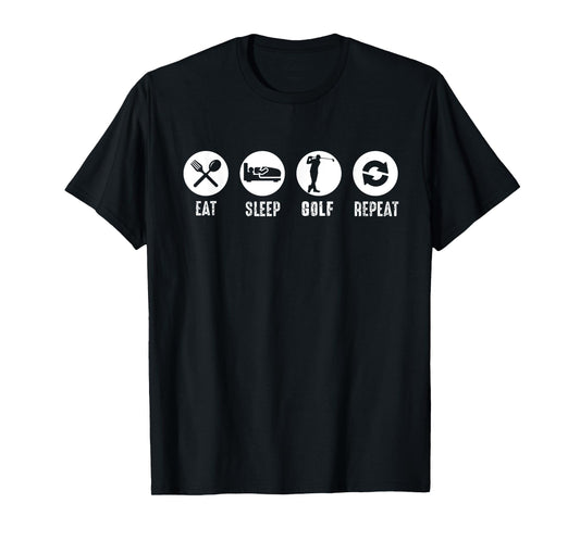 Eat Sleep Golf Repeat Lifestyle for Players T-Shirt